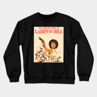 Lauryn hill Crewneck Sweatshirt